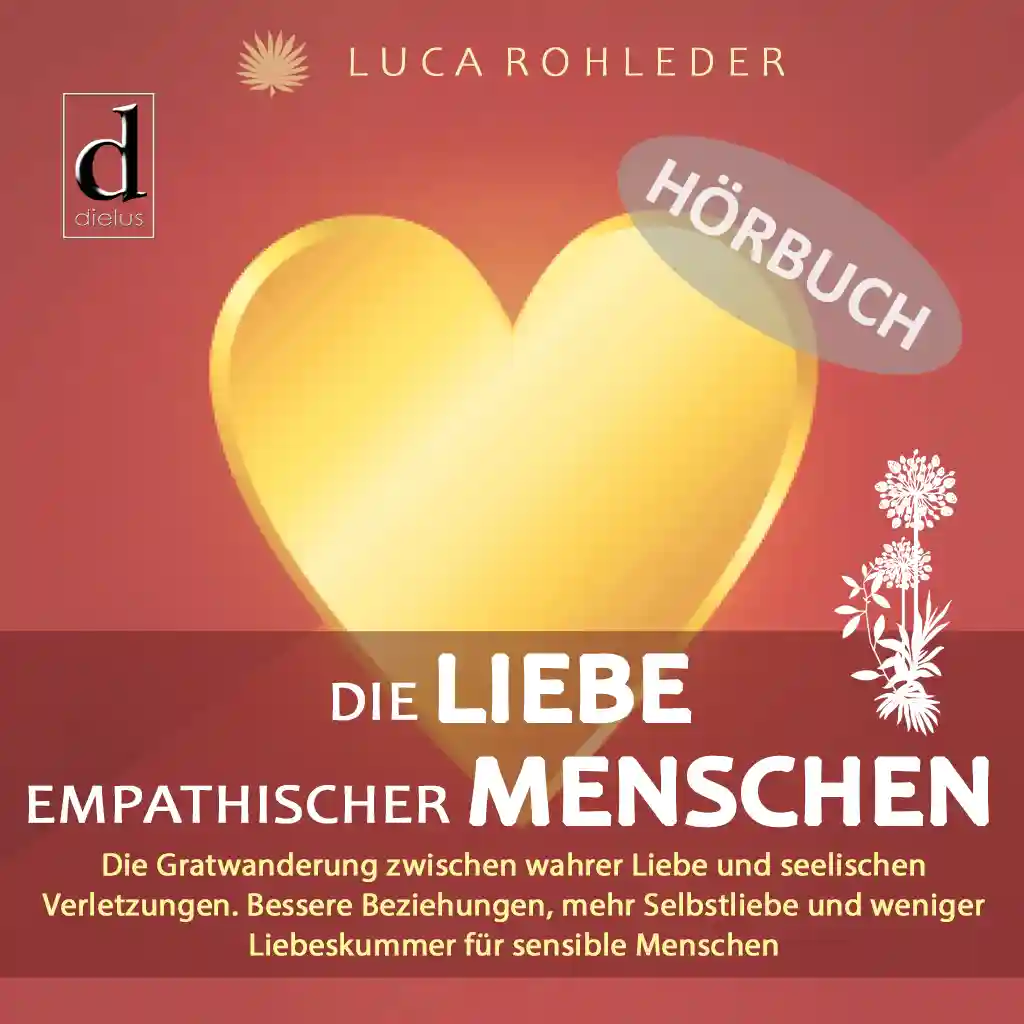 Audiobook, Die Liebe empathischer Menschen, CD-Cover